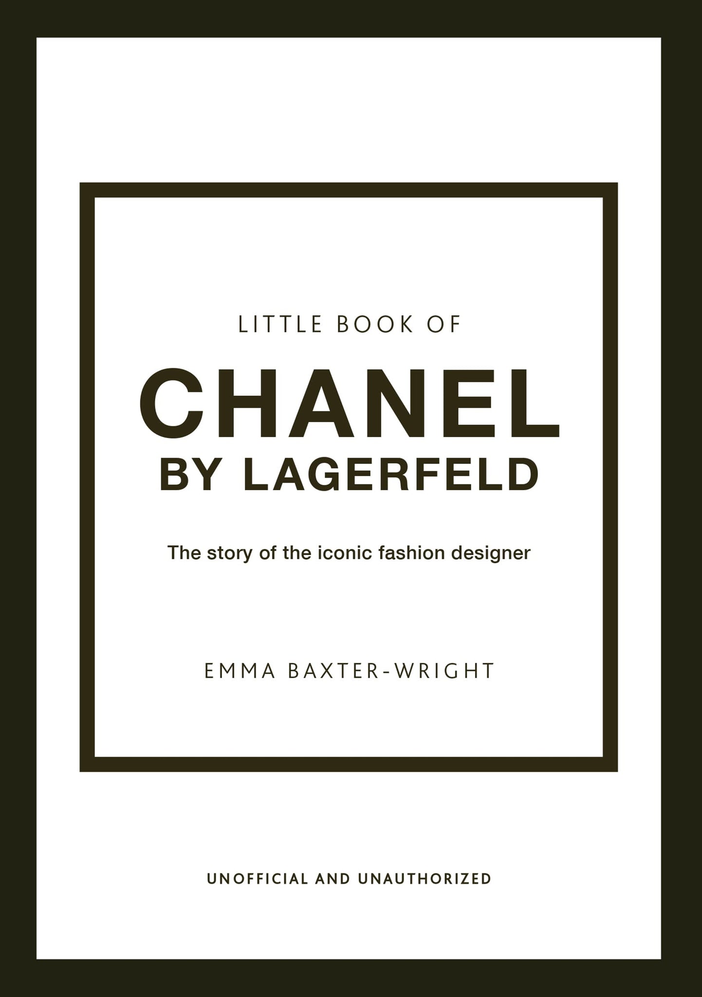 Little Book of Chanel by Lagerfeld: The Story of the Iconic Fashion  Designer: 15 (Little Book of Fashion) : Baxter-Wright, Emma: :  Bücher